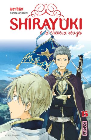 Shirayuki aux cheveux rouges, tome 15