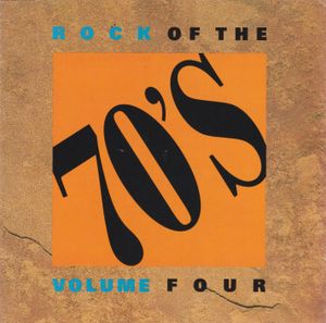 Rock of the 70’s, Volume Four