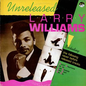 Unreleased Larry Williams