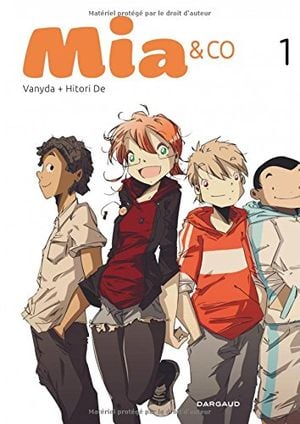 Mia & co, tome 1