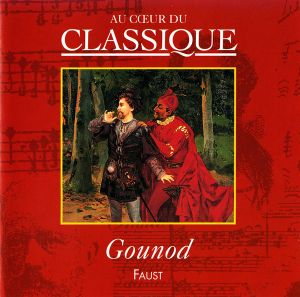 The Great Composers, Volume 61: Faust