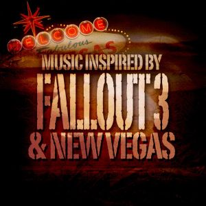 Music Inspired by Fallout 3 & New Vegas (OST)