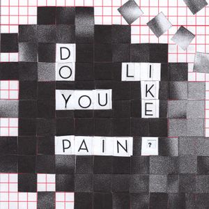Do You Like Pain? (EP)