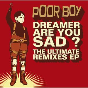 The Ultimate Remixes (Dreamer, Are You Sad?)