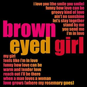 Brown Eyed Girl