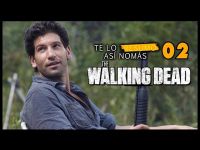 Te Lo Resumo Así Nomás #2 - Los Walking Dead Temporada 2