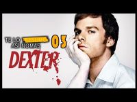 Te Lo Resumo Así Nomás #3 - Dexter