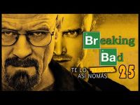 Te Lo Resumo Así Nomás #25 - Breaking Bad