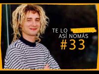 Te Lo Resumo Así Nomás #33 - Verano del 98, parte dos