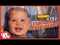 Cuidado Bebe Suelto | Te Lo Resumo Así Nomás#157