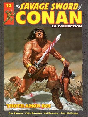 Thoth-Amon Roi - The Savage Sword of Conan: La Collection, tome 13