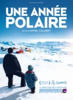 Affiche Une année polaire Affiche Une année polaire
