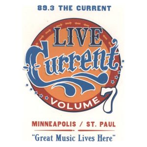 89.3 The Current: Live Current, Volume 7