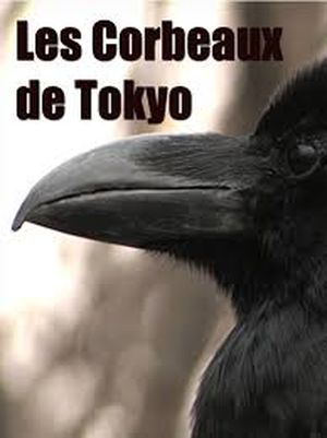 Les Corbeaux de Tokyo