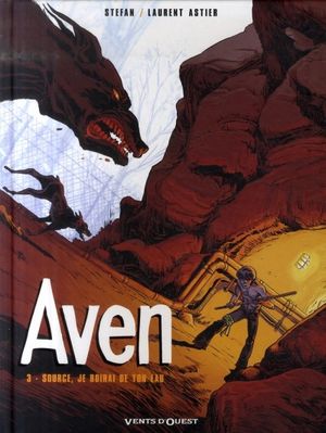 Source, je boirai de ton eau - Aven, tome 3