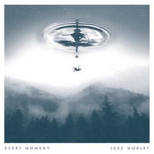 Every Moment (Single)