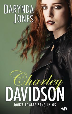 Douze tombes sans un os - Charley Davidson, Tome 12