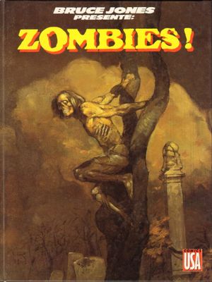 Zombies! - Bruce Jones présente, tome 4
