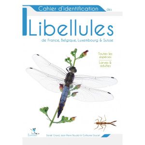 Cahier d'identification des libellules de Frances, Belgique, Luxembourg & Suisse