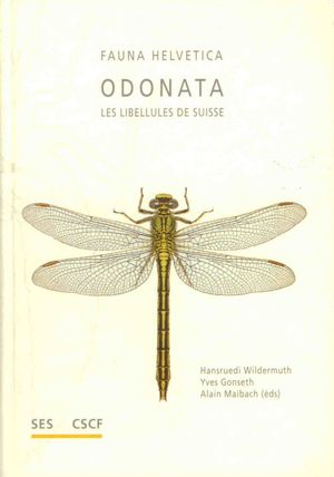 Fauna Helvetica - Odonata les libellules de Suisse