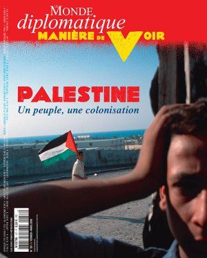 Palestine : un peuple, une colonisation - Manière de voir, tome 157