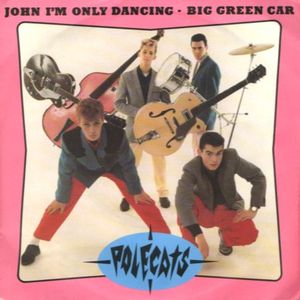 John I'm Only Dancing / Big Green Car (Single)