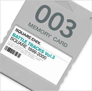 Square Enix Battle Tracks, Volume 3: Square 1999-2000 (OST)