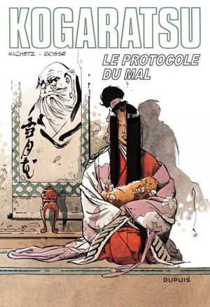 Le Protocole du mal - Kogaratsu, tome 12