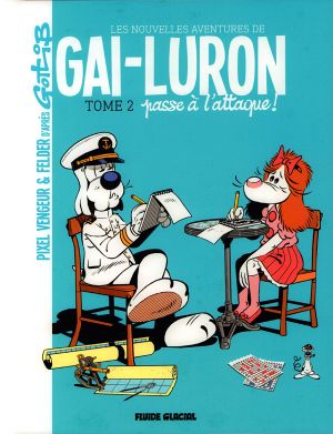 Les nouvelles aventures de Gai-Luron (Tome 2) - Gai-Luron passe à l'attaque !