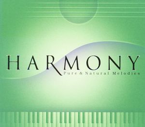 Harmony: Pure & Natural Melodies