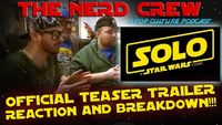 Solo: A Star Wars Story - Teaser Trailer Breakdown!!!