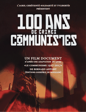 Les 100 ans de crimes communistes