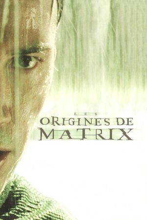 Les origines de Matrix