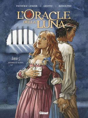 Esther et Elena - L'oracle della Luna, tome 5