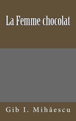 La Femme chocolat