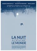 Affiche La nuit a dévoré le monde Affiche La nuit a dévoré le monde