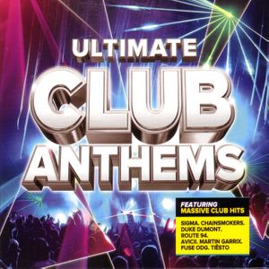 Ultimate Club Anthems