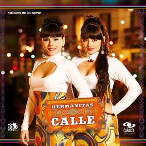 Hermanitas Calle: Música de la serie (OST)