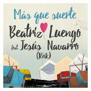 Más que suerte (Single)