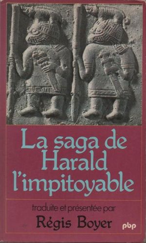 La saga de Harald l'impitoyable
