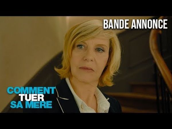 Comment tuer sa mère