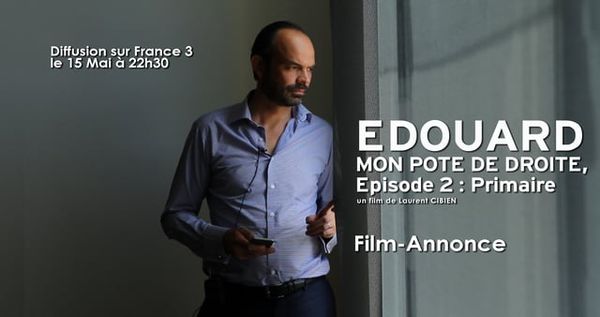 Edouard, mon pote de droite, épisode 2 : Primaire