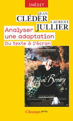 Analyser une adaptation : Du texte à l'écran