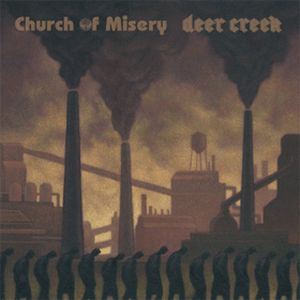 Church of Misery / Deer Creek (EP)