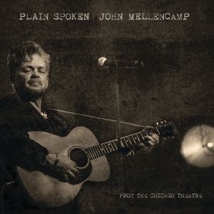 Plain Spoken: From the Chicago Theatre (Live)