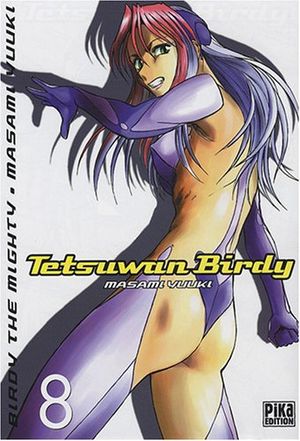 Tetsuwan Birdy, tome 8