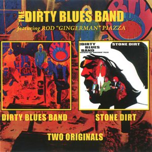 Dirty Blues Band / Stone Dirt
