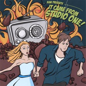 KUNI Presents: It Came From Studio One!