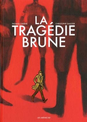 La tragédie brune