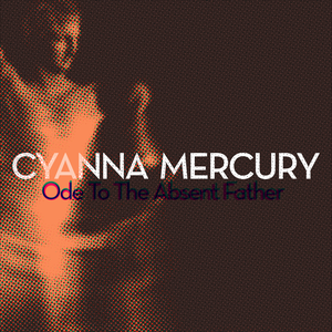 Ode to the Absent Father (Single)